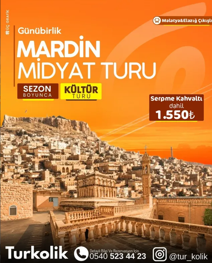 GÜNÜBİRLİK  DİYARBAKIR -MARDİN-MİDYAT