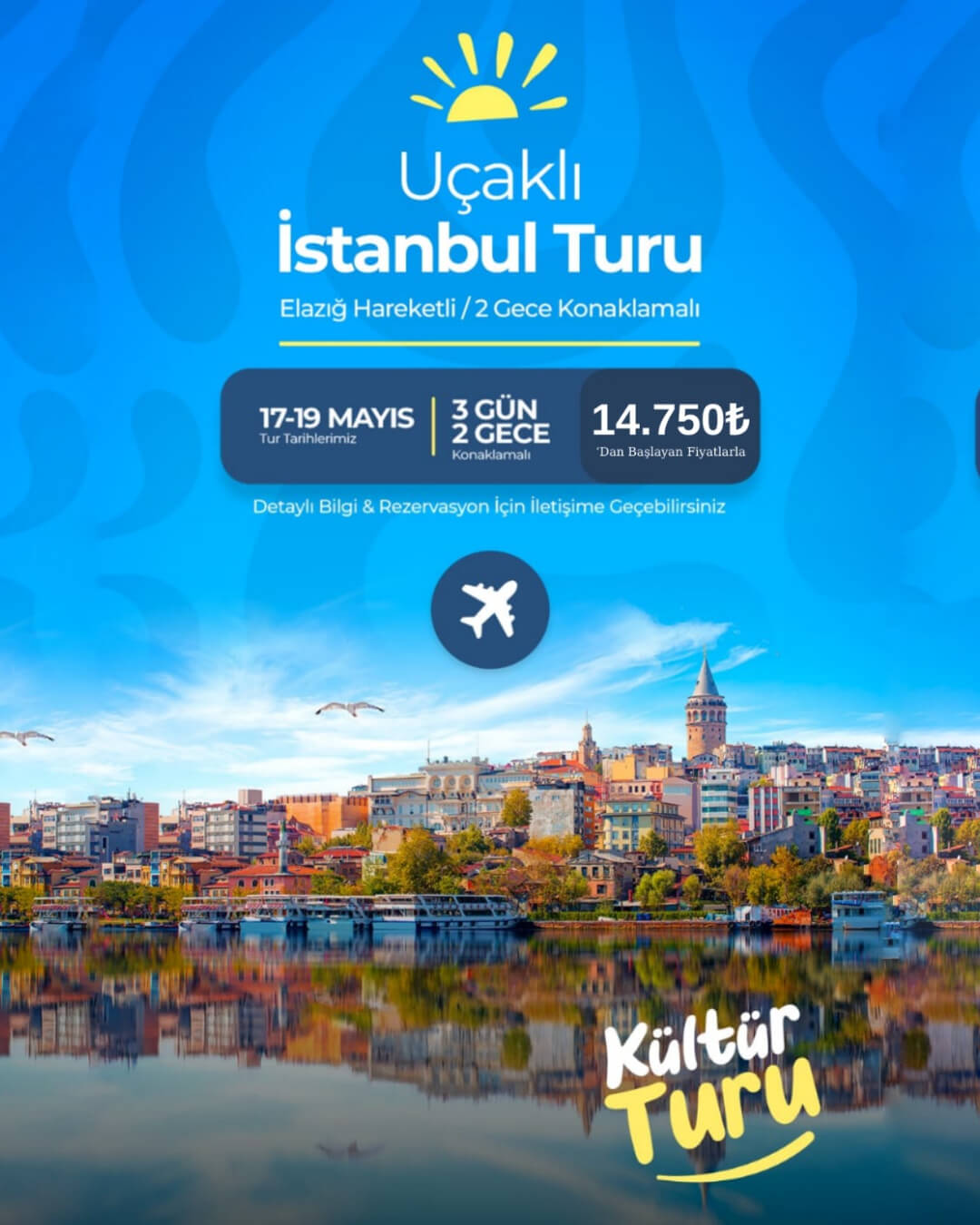 Uçaklı İstanbul Turu - 3 Gün 2 Gece - 17-19 Mayıs