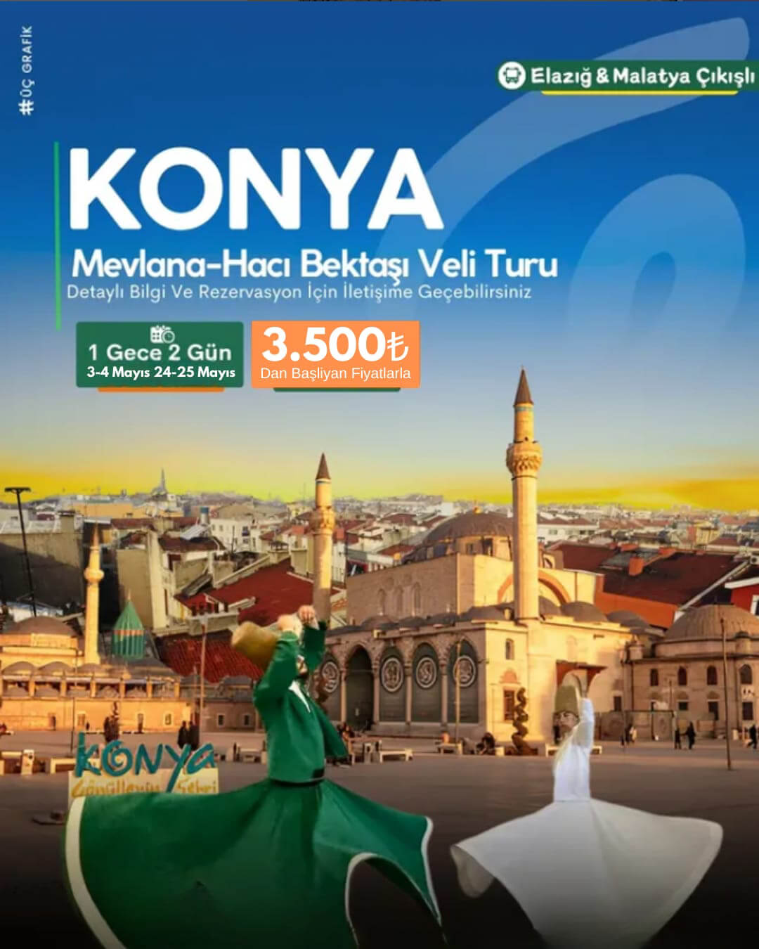 Konya Mevlana Hacı Bektaşı Veli Turu - 1 Gece 2 Gün - 3-4 Mayıs